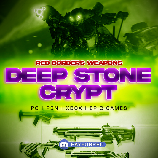 RED BORDER DEEP STONE CRYPT WEAPONS