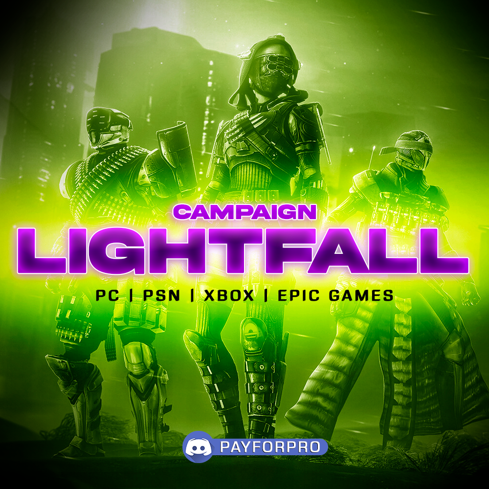 LIGHTFALL CAMPAIGN