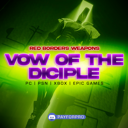 RED BORDER VOW OF THE DISCIPLE WEAPONS